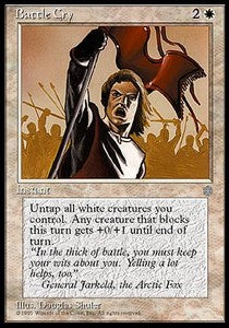 Battle Cry - Ice Age (Uncommon)