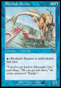 Blockade Runner - Mercadian Masques (Common) [MMQ-60]