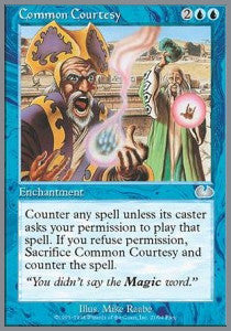 Common Courtesy - Unglued (Uncommon) [UGL-21]