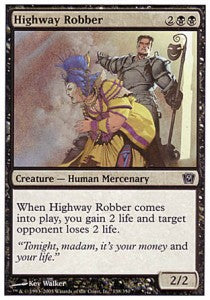 Highway Robber - Ninth Edition (Common) [9ED-138]