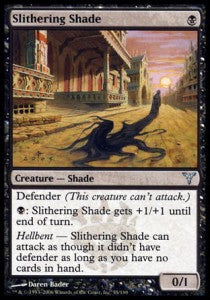 Slithering Shade - Dissension (Uncommon) [DIS-55]