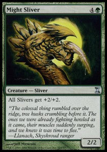 Might Sliver - Time Spiral (Uncommon) [TSP-205]