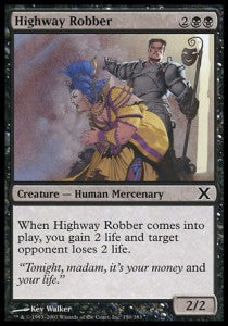 Highway Robber - Tenth Edition (Common) [10E-150]