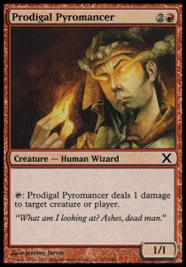 Prodigal Pyromancer - Tenth Edition (Common) [10E-221]