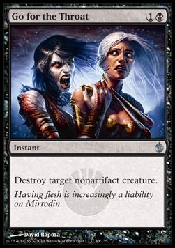 Go for the Throat - Mirrodin Besieged (Uncommon) [MBS-43]
