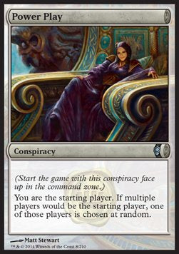 Power Play - Conspiracy (Uncommon) [CNS-8]