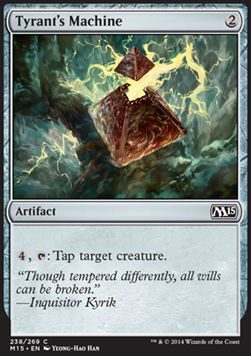 Tyrant's Machine - Magic 2015 (Common) [M15-238]