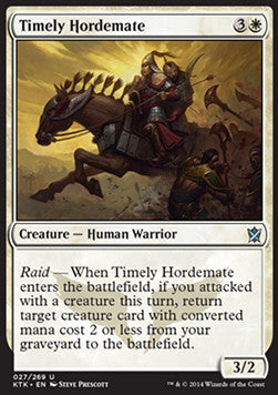 Timely Hordemate - Khans of Tarkir (Uncommon) [KTK-27]