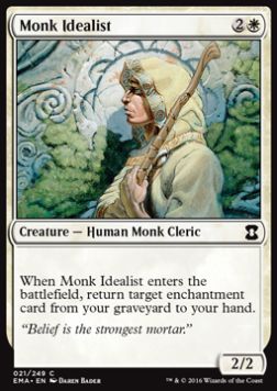 Monk Idealist - Eternal Masters (Common) [EMA-21]