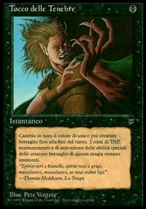 Touch of Darkness - Legends Italian (Uncommon)
