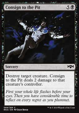 Consign to the Pit - Ravnica Allegiance (Common) [RNA-69]