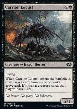 Carrion Locust - The Brothers' War (Common) [BRO-87]