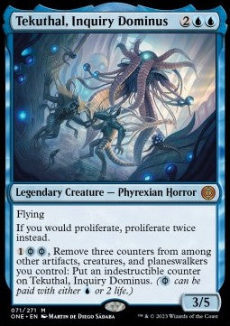 Tekuthal, Inquiry Dominus - Phyrexia: All Will Be One (Mythic) [ONE-71]