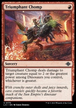 Triumphant Chomp - The Lost Caverns of Ixalan (Uncommon) [LCI-170]