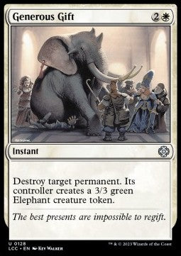 Generous Gift - Commander: The Lost Caverns of Ixalan (Uncommon) [LCC-128]