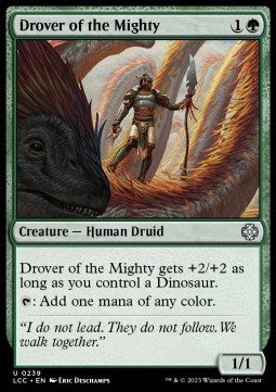 Drover of the Mighty - Commander: The Lost Caverns of Ixalan (Uncommon) [LCC-239]